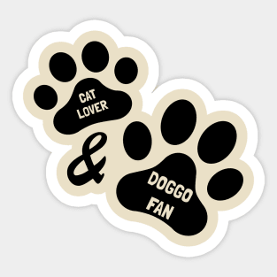 Cat Lover & Doggo Fan Sticker